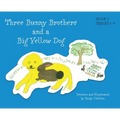 Three Bunny Brothers and a Big Yellow Dog