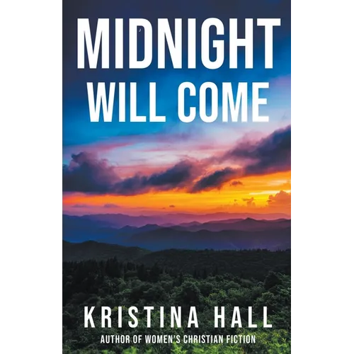 Midnight Will Come