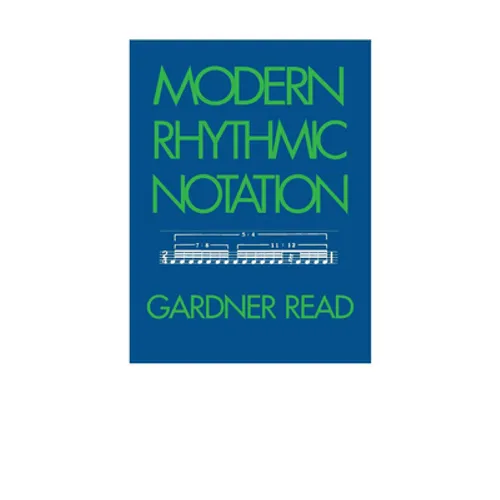 Modern Rhythmic Notation