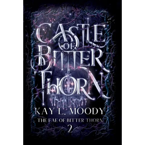 Castle of Bitter Thorn