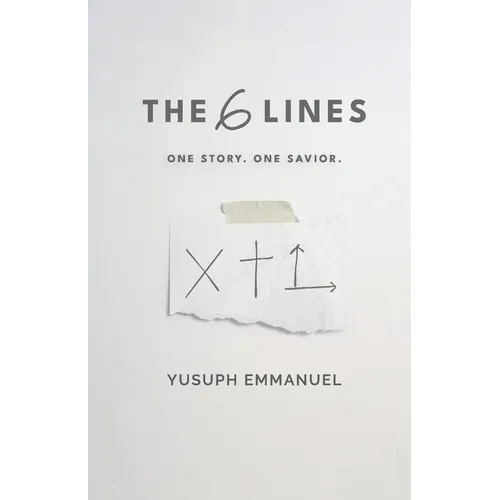 The 6 Lines: One Story. One Savior.