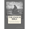 The Enoch Bible: Volume 1