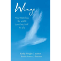 Wings: How Traveling the World Freed My Soul to Fly