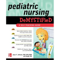 Pediatric Nursing Demystified: A Self-Teaching Guide