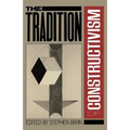 Traditions of Constructivism PB