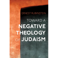 Toward a Negative Theology of Judaism