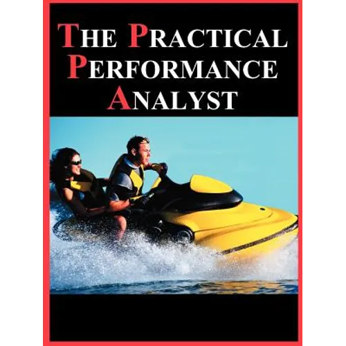 The Practical Performance Analyst