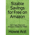 Sizable Savings for Free on Amazon: Get Crazy Discount Amazon Codes for Free!