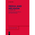 Media and Religion: The Global View