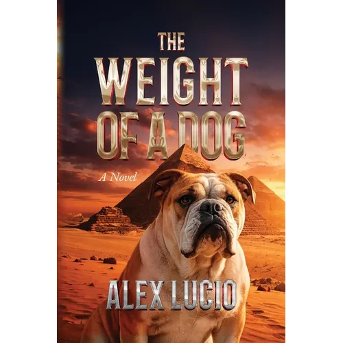 The Weight of a Dog
