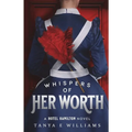 Whispers of Her Worth: A Hotel Hamilton Novel