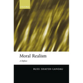 Moral Realism: A Defence