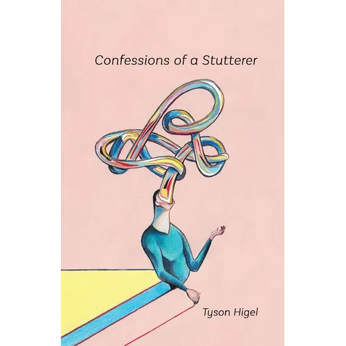 Confessions of a Stutterer