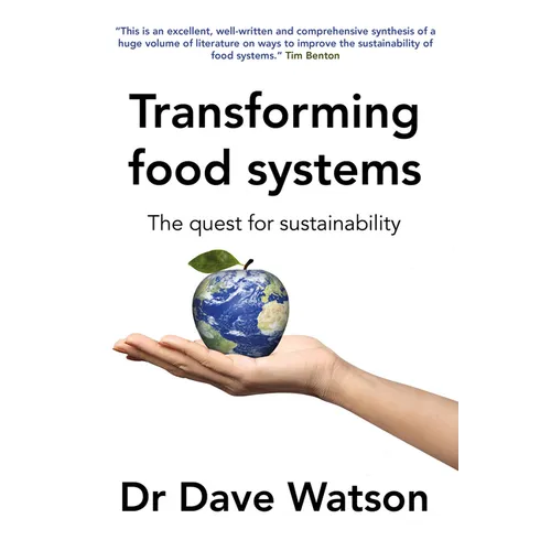 Transforming Food Systems: The Quest for Sustainability