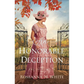 An Honorable Deception