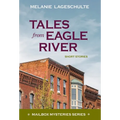 Tales from Eagle River: short stories