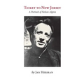 Ticket to New Jersey: A Portrait of Nelson Algren