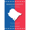 Berkeley County: The Winds of Political Change