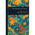 The Heart of a Dog