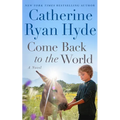 Come Back to the World