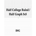 Half College Ruled / Half Graph 5x5: 50 Pages 8.5" X 11"