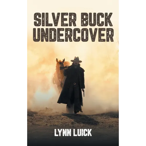 Silver Buck Undercover