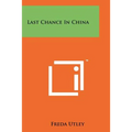 Last Chance in China