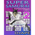 Super Samurai: 65 overlapping puzzles, 13 grids in 1!