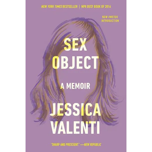 Sex Object: A Memoir
