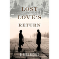 Lost Love's Return