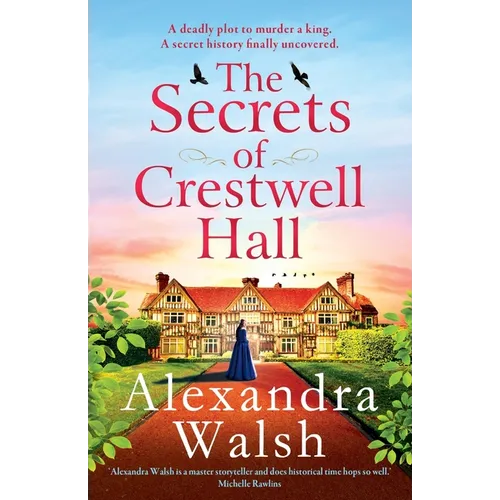 The Secrets of Crestwell Hall