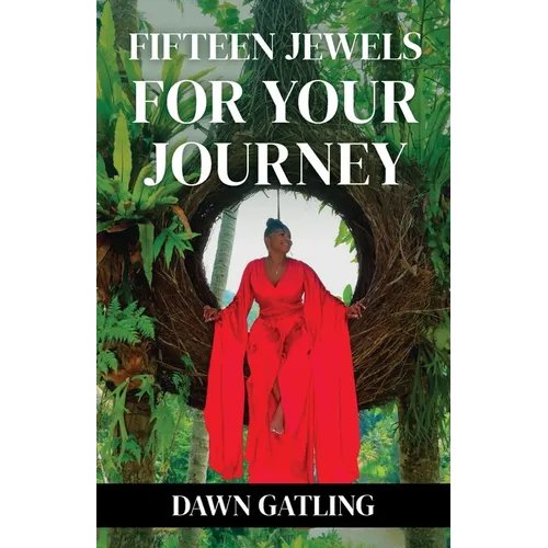 15 Jewels For Your Journey