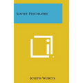 Soviet Psychiatry