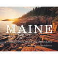 Embracing Maine's Untamed Grace
