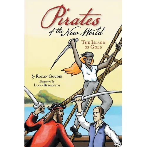 Pirates of the New World: Island of Gold
