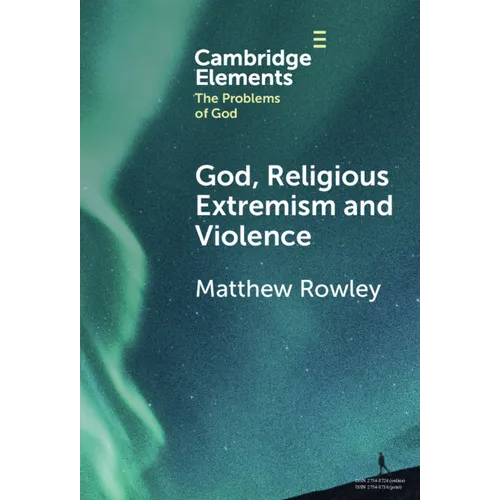 God, Religious Extremism and Violence