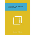 Practical Psychology and Sex Life