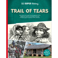 DK Super History Trail of Tears
