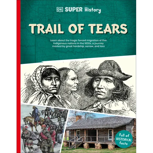 DK Super History Trail of Tears