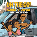 On the Go with Gabby & Olivia the Weekend
