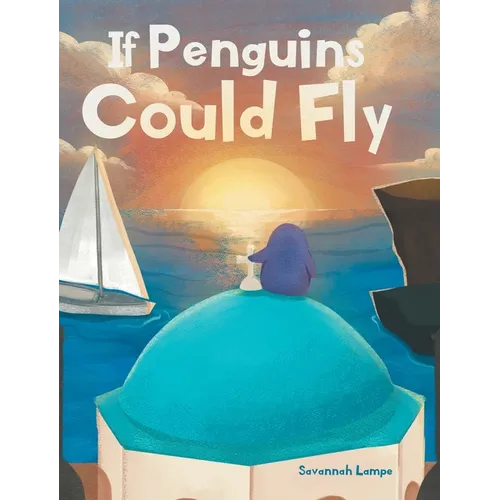 If Penguins Could Fly