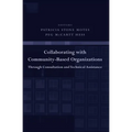 Collaborating with Community-Based Organizations Through Consultation and Technical Assistance