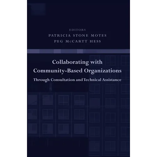 Collaborating with Community-Based Organizations Through Consultation and Technical Assistance
