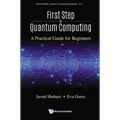 First Step to Quantum Computing