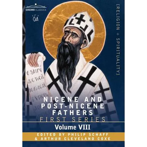 Nicene and Post-Nicene Fathers: First Series, Volume VIII St. Augustine: Expositions on the Psalms