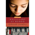 Necessary as Blood