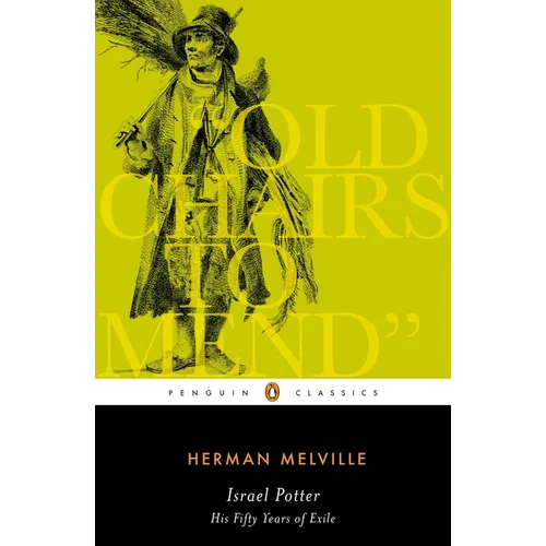 Israel Potter: His Fifty Years of Exile
