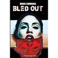 Bled Out