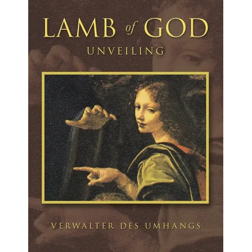 Lamb of God: Unveiling