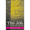 The Job: An American Novel